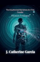 J Catherine Garcia - Thomas Feldman, Häftad