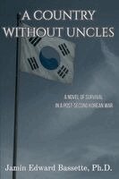 Jamin Bassette - Country Without Uncles, Häftad