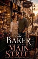 Harper Monroe - Baker on Main Street, Häftad