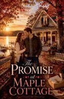 Harper Monroe - Promise at Maple Cottage, Häftad