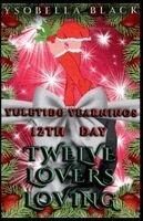 Ysobella Black - Twelve Lovers Loving, Häftad. Tillgänglighet: Lägg i varukorg