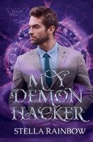 Stella Rainbow - My Demon Hacker, Häftad