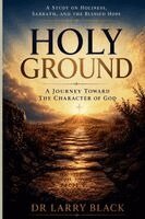 Larry Black - Holy Ground, Häftad. Tillgänglighet: Lägg i varukorg