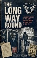 Martin Wilson - Long Way Round, Häftad