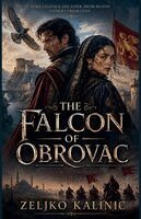 Zeljko Kalinic - Falcon of Obrovac, Häftad