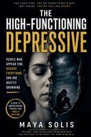 Maya Solis - High-Functioning Depressive, Häftad