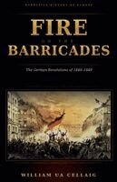 William Ua Cellaig - Fire on the Barricades, Häftad. Tillgänglighet: Lägg i varukorg