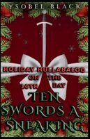 Ysobella Black - Ten Swords a-Sneaking, Häftad. Tillgänglighet: Lägg i varukorg