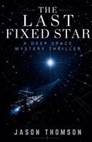 Jason Thomson - Last Fixed Star, Häftad