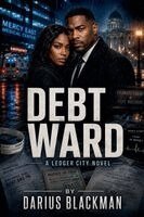 Darius Blackman - Debt Ward by Darius Blackman Book Six Of The Ledger City Series, Häftad. Tillgänglighet: Lägg i varukorg