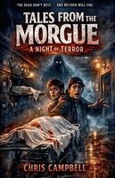 Chris Campbell - Tales From the Morgue, Häftad