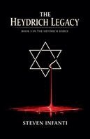 Steven Infanti - Heydrich Legacy, Häftad. Tillgänglighet: Lägg i varukorg