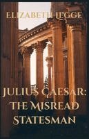 Elizabeth Legge - Julius Caesar, Häftad. Tillgänglighet: Lägg i varukorg