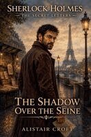 Alistair Croft - Shadow Over the Seine, Häftad
