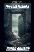 Aaron Abilene - Lost Island 2, Häftad