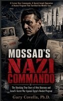 Gary Covella - Mossad's Nazi Commando, Häftad