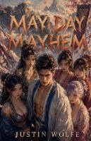 Justin Wolfe - May Day Mayhem, Häftad