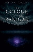 Vincent Knight - Colour Out of Ranigad, Häftad