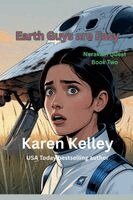 Karen Kelley - Earth Guys are Easy, Häftad