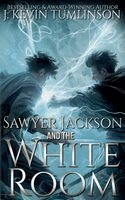 J Kevin Tumlinson - Sawyer Jackson and the White Room, Häftad