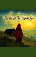 Benjamin David - Where All The Unicorns Go, Häftad