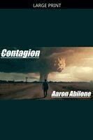 Aaron Abilene - Contagion, Häftad