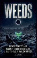 Carl Wang - Weeds, Häftad. Tillgänglighet: Lägg i varukorg