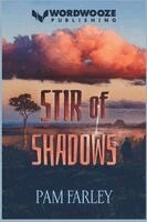 Pam Farley - Stir of Shadows, Häftad