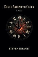 Steven Infanti - Devils Around The Clock, Häftad