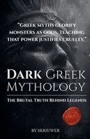 Skriuwer - Dark Greek Mythology Book, Häftad. Tillgänglighet: Lägg i varukorg