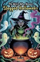 David Will - Witch Who Almost Stopped Halloween, Häftad