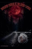 S R Edwards - Bound Souls, Blood Vow, Häftad