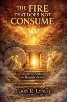 Terry Lynch - Fire That Does Not Consume, Häftad