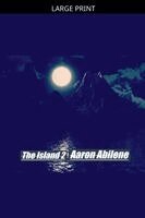 Aaron Abilene - Island 2, Häftad