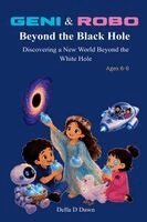 Della D Dawn - Geni & Robo Beyond the Black Hole, Häftad