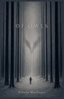 Nikola Muckajev - Of Owls, Häftad. Tillgänglighet: Lägg i varukorg