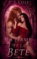 C S Luis - Dame et la Bete, Häftad
