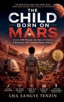 Lha Sangye Tenzin - Child Born on Mars, Häftad
