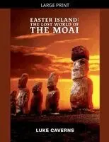 Luke Caverns - Easter Island, Häftad. Tillgänglighet: Lägg i varukorg
