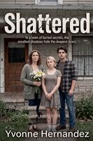 Yvonne Hernandez - Shattered, Häftad