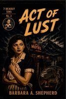 Barbara a Shepherd - Act of Lust, Häftad