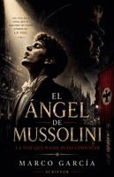 Scriptor, Marco García - Ángel de Mussolini, Häftad