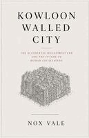 Nox Vale - Kowloon Walled City, Häftad