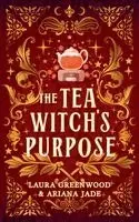Laura Greenwood, Ariana Jade - Tea Witch's Purpose, Häftad. Tillgänglighet: Lägg i varukorg