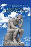 Nancy M Marshall - Lost In the Education System, Häftad. Tillgänglighet: Lägg i varukorg