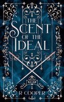 R Cooper - Scent of the Ideal, Häftad