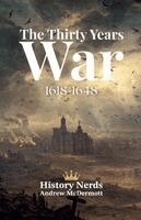 History Nerds, Andrew McDermott - Thirty Years War, Häftad