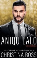 Christina Ross - Aniquílalo, Vol. 3, Häftad