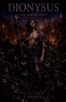 Ioakim Ioakim - Dionysus, Häftad