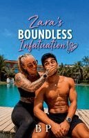 B P - Zara's Boundless Infatuation, Häftad